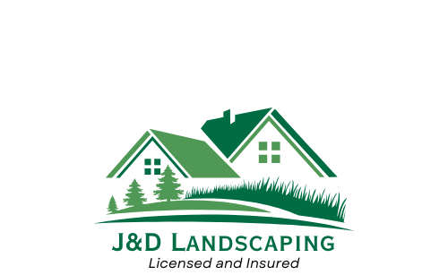 J&D Landscaping — Licensed and Insured